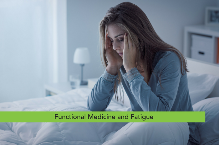 Functional Medicine and Fatigue