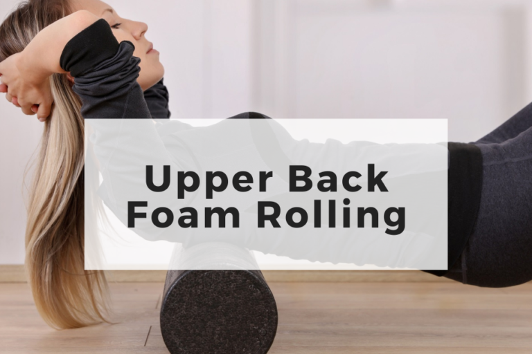 Upper Back Foam Rolling
