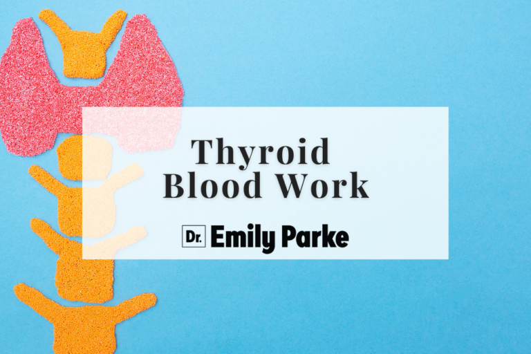 Thyroid Blood Work